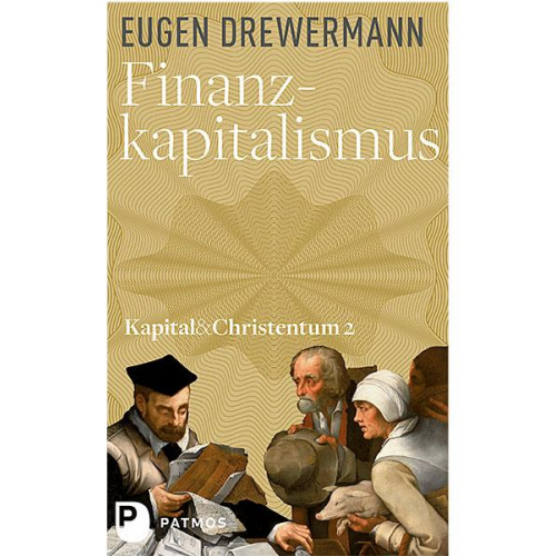 Eugen Drewermann - Finanzkapitalismus