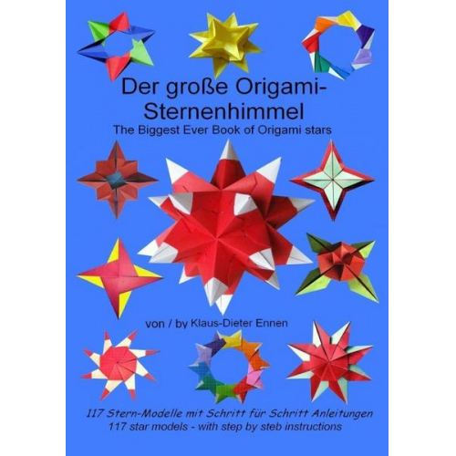 Klaus-Dieter Ennen - Der große Origami-Sternenhimmel