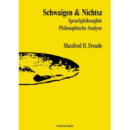 Manfred H. Freude - Schwaigen &amp; Nichtsz