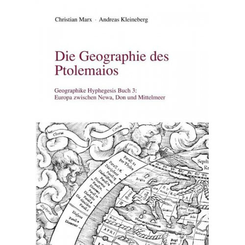 Christian Marx & Andreas Kleineberg - Die Geographie des Ptolemaios