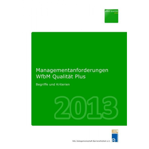 Managementanforderungen WfbM Qualität Plus 2013