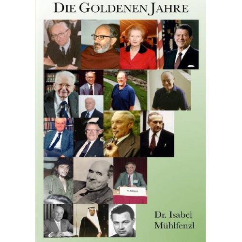 Isabel Mühlfenzl - Die Goldenen Jahre