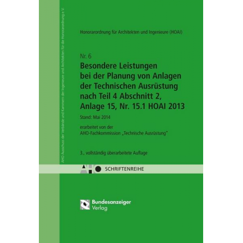 HOAI - Besondere Leistungen bei der Planung von Anlagen der Technischen Ausrüstung nach Teil 4 Abschnitt 2, Anlage 15, Nr. 15.1 HOAI 2013