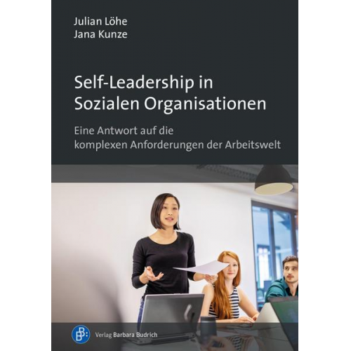 Julian Löhe & Jana Kunze - Self-Leadership in Sozialen Organisationen