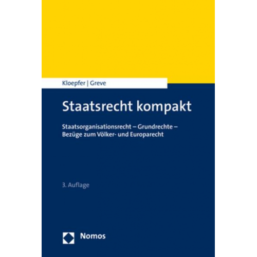 Michael Kloepfer & Holger Greve - Staatsrecht kompakt