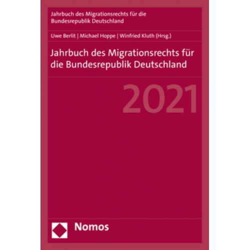 Jahrbuch des Migrationsrechts für die Bundesrepublik Deutschland 2021