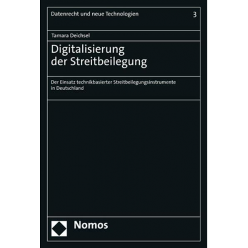 Tamara Deichsel - Digitalisierung der Streitbeilegung