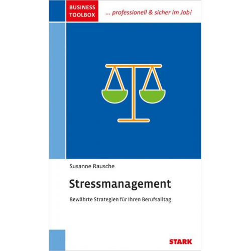 Susanne Rausche - STARK Business Toolbox - Stressmanagement