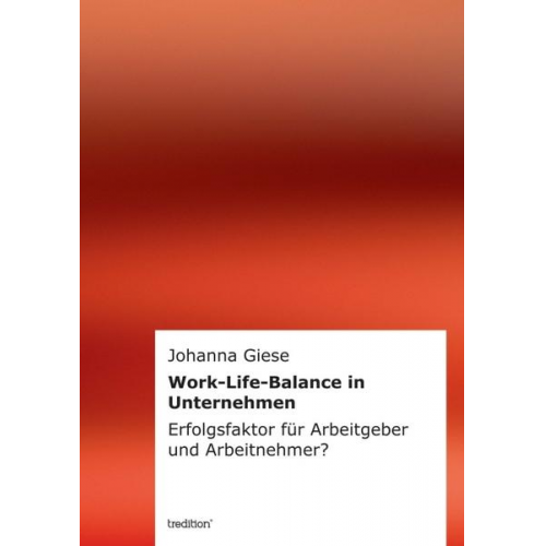 Johanna Giese - Work-Life-Balance in Unternehmen