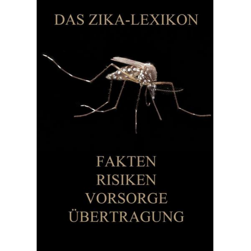 Das Zika-Lexikon