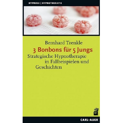 Bernhard Trenkle - 3 Bonbons für 5 Jungs