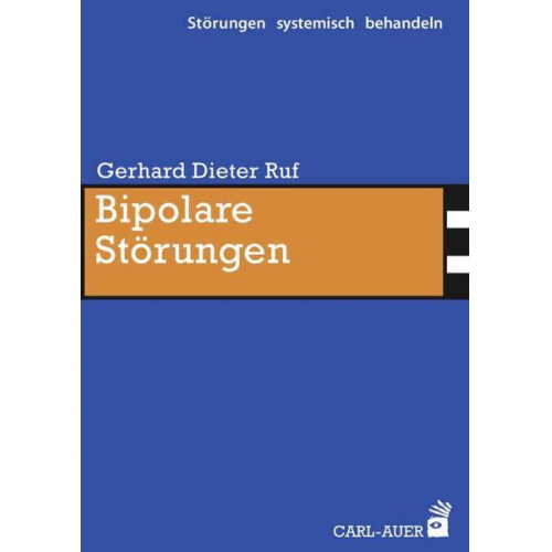 Gerhard Dieter Ruf - Bipolare Störungen