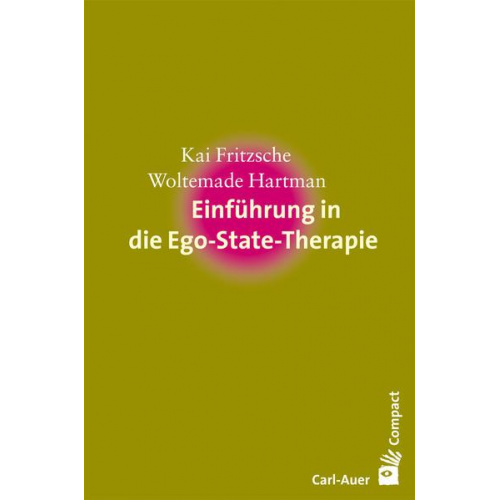 Kai Fritzsche & Woltemade Hartman - Einführung in die Ego-State-Therapie