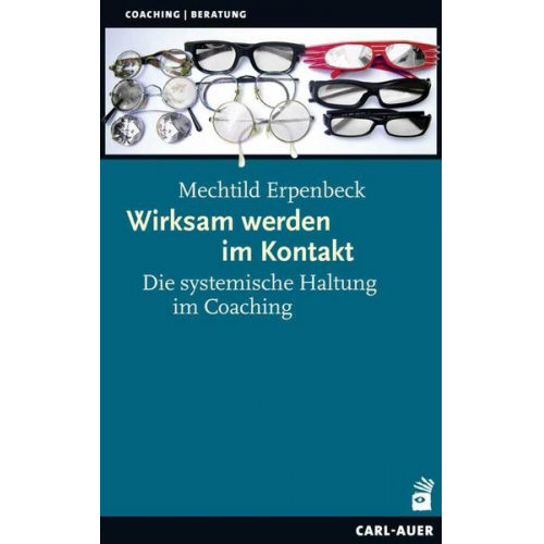 Mechtild Erpenbeck - Wirksam werden im Kontakt