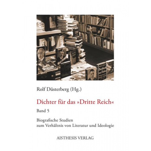 Dichter für das »Dritte Reich«