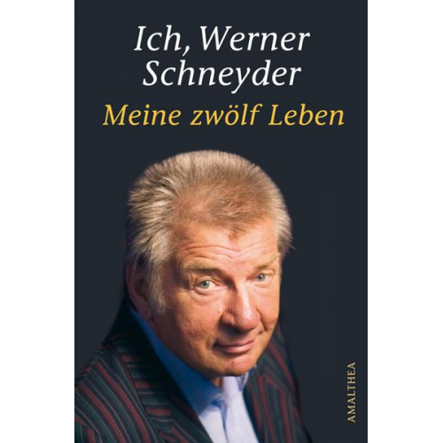 Werner Schneyder - Ich, Werner Schneyder