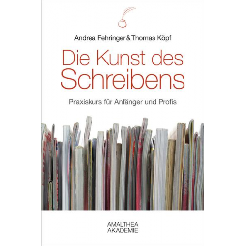 Andrea Fehringer & Thomas Köpf - Die Kunst des Schreibens