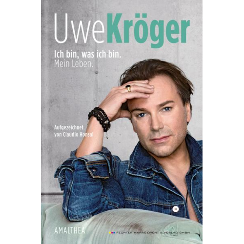 Uwe Kröger - Ich bin, was ich bin
