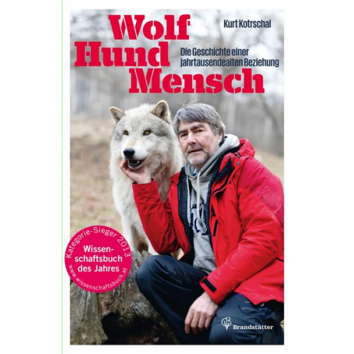 Kurt Kotrschal - Wolf - Hund - Mensch