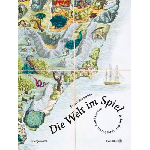 Ernst Strouhal - Die Welt im Spiel