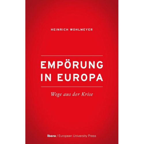Heinrich Wohlmeyer - Empörung in Europa