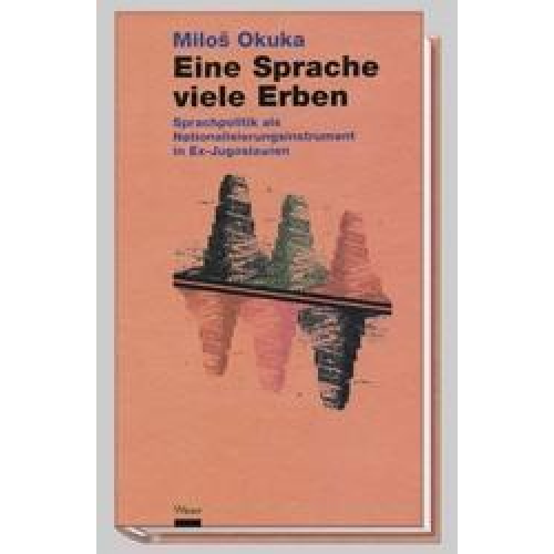 Miloš Okuka - Eine Sprache - viele Erben