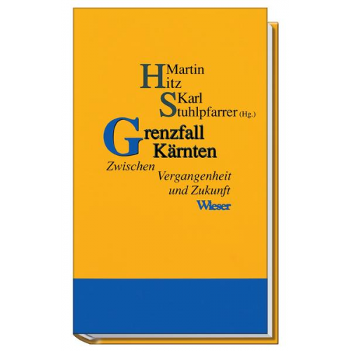 Martin Hitz & Karl Stuhlpfarrer - Grenzfall Kärnten