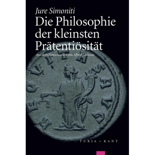 Jure Simoniti - Die Philosophie der kleinsten Prätentiösität