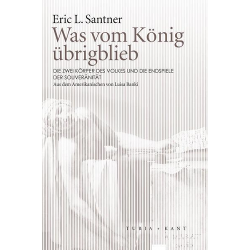 Eric L. Santner - Was vom König übrigblieb