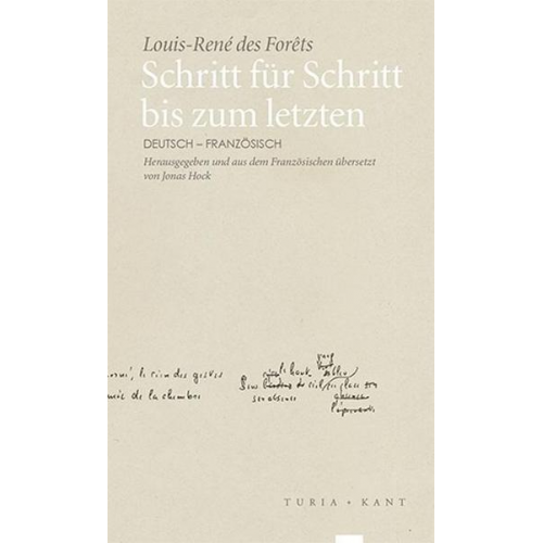 Louis-René des Forêts - Schritt für Schritt bis zum letzten