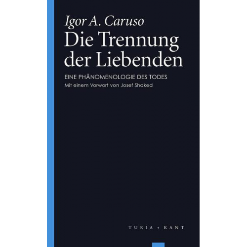 Igor A. Caruso - Die Trennung der Liebenden