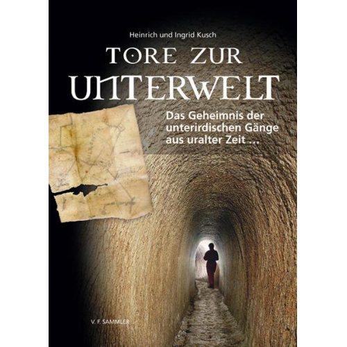 Heinrich Kusch & Ingrid Kusch - Tore zur Unterwelt