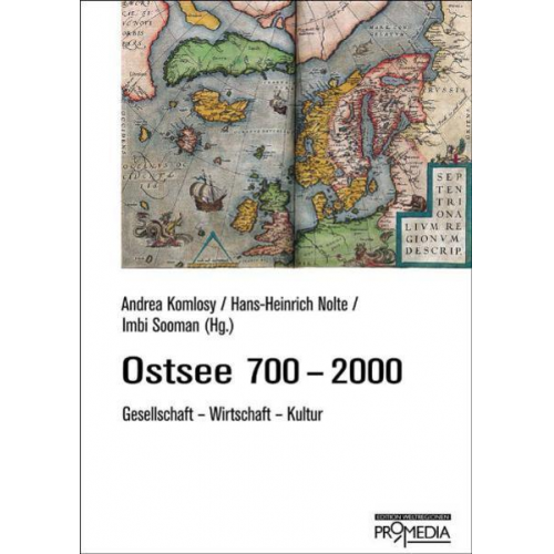 Andrea Komlosy & Hans-Heinrich Nolte & Dariusz Adamczyk & Stefan Donecker & Cornelius Hell - Ostsee 700-2000