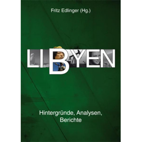 Gerd Bedszent & Peter Strutynski & Konrad Schliephake & Thomas Hüsken & Ines Kohl - Libyen