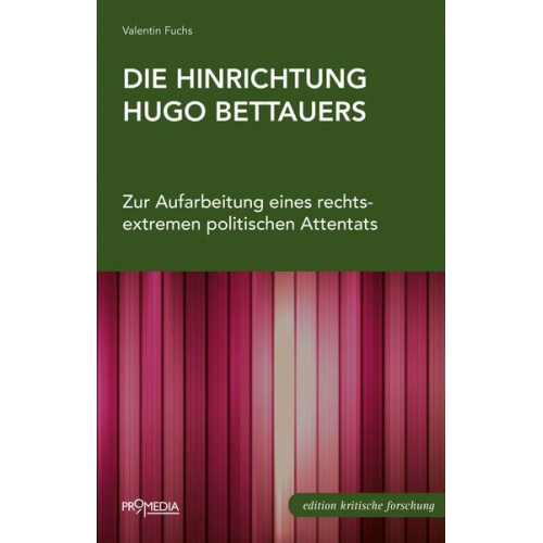 Valentin Fuchs - Die Hinrichtung Hugo Bettauers