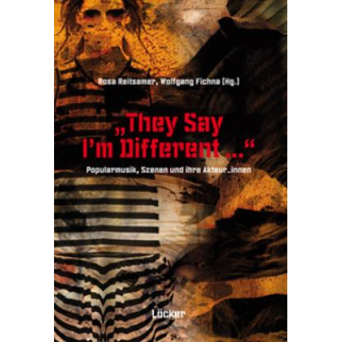 They Say I'm Different...