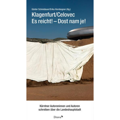 Klagenfurt / Celovec: Es reicht! – Dost nam je!