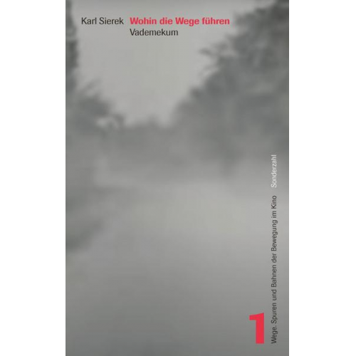 Karl Sierek - Wohin die Wege führen