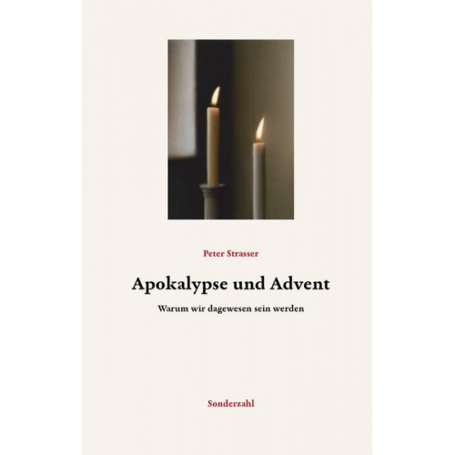 Peter Strasser - Apokalypse und Advent