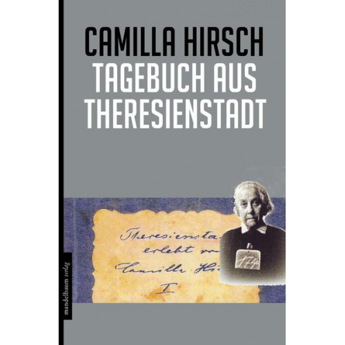 Camilla Hirsch - Tagebuch aus Theresienstadt