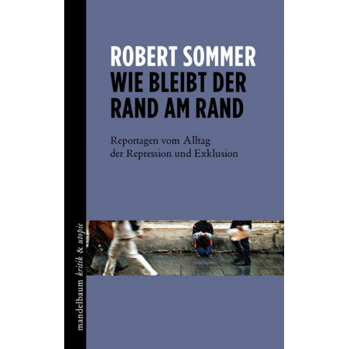 Robert Sommer - Wie bleibt der Rand am Rand