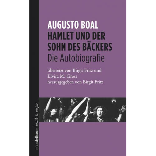 Augusto Boal - Hamlet und der Sohn des Bäckers