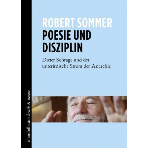 Robert Sommer - Poesie und Disziplin