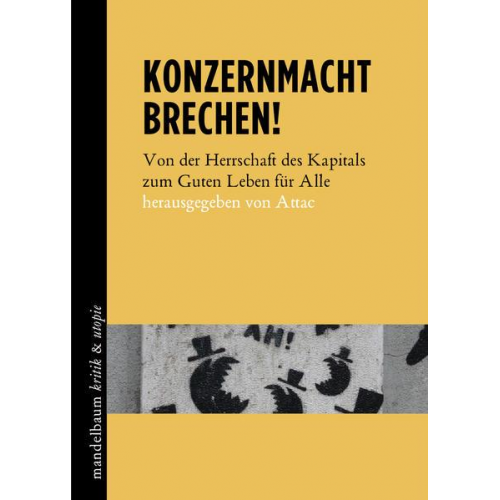 Konzernmacht brechen!