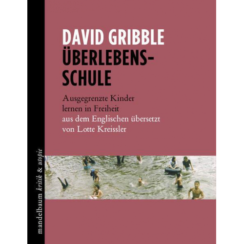 David Gribble - Überlebensschule