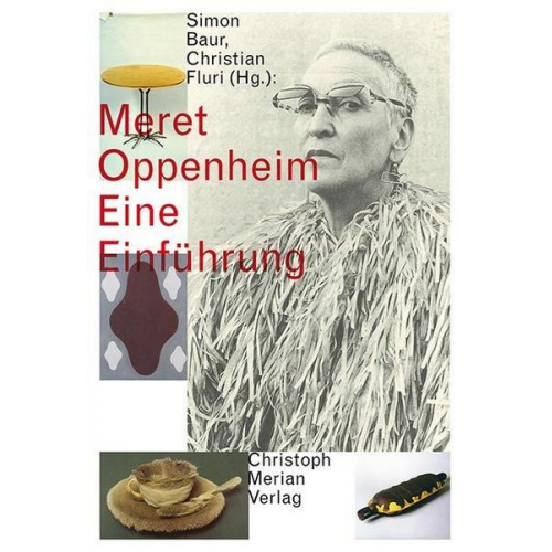 Meret Oppenheim - Eine Einführung