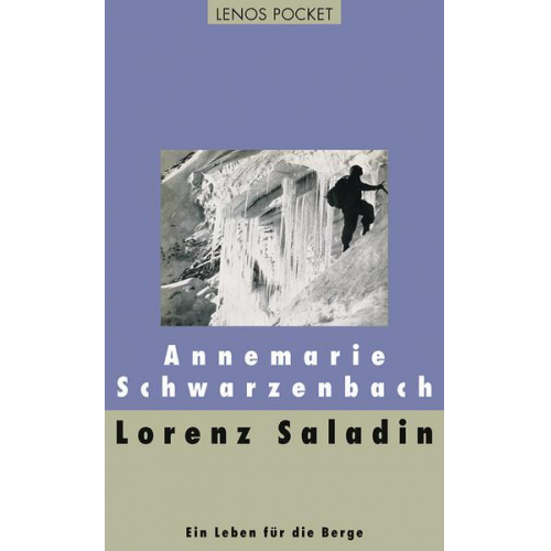 Annemarie Schwarzenbach - Lorenz Saladin