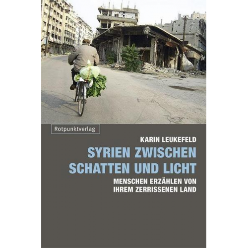 Karin Leukefeld - Syrien zwischen Schatten und Licht