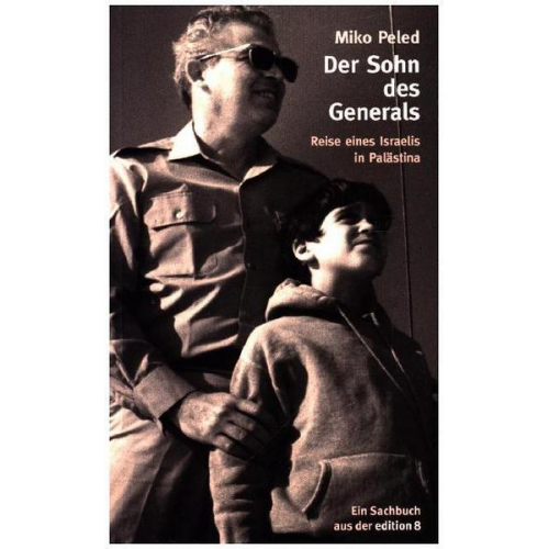 Miko Peled - Der Sohn des Generals