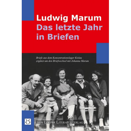 Ludwig Marum - Das letzte Jahr in Briefen
